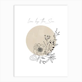 Live By the Sun, Beige Floral Sun, Boho Art Print