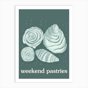 Weekend Pastries Art Print