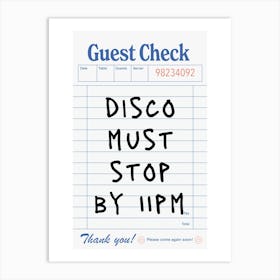 Disco Must Stop By 11pm Poster Art Print