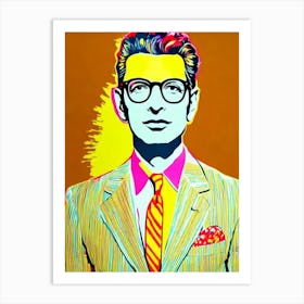 Jeff Goldblum Colourful Pop Movies Art Movies Art Print