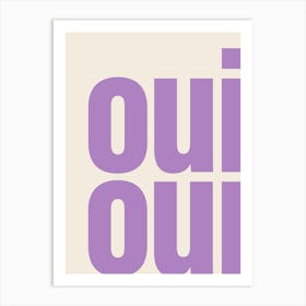 Oui Oui Typography - Violet Art Print