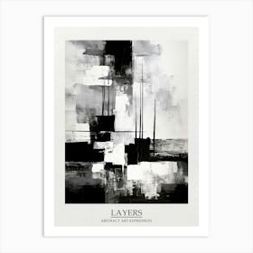 Layers Abstract Black And White 1 Poster Art Print