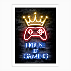 House Of Gaming Neon Sign Art Print