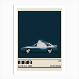 Airbag Movie Car Art Print