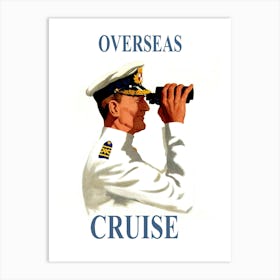 Captain Of The Oversea Cruise Art Print