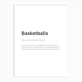 Basketballs Definition Meaning Art Print