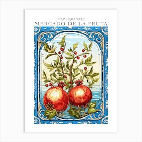 Mercado De La Fruta Pomegranate Illustration 2 Poster Art Print