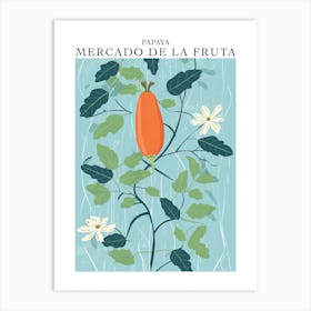 Mercado De La Fruta Papaya Illustration 1 Poster Art Print