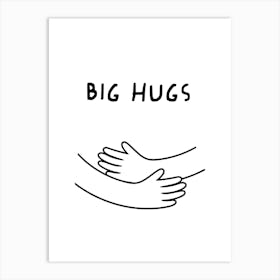 Big Hugs Art Print