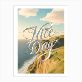 Nice Day Art Print