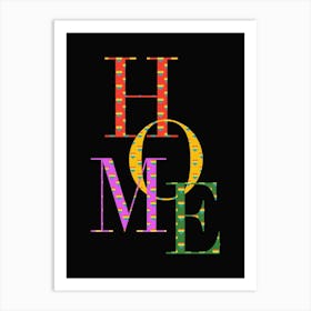 My Pride, My Home Art Print