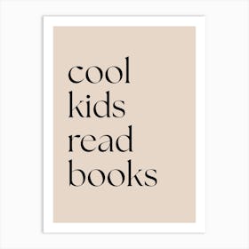 Cool Kids Read Book Art Print