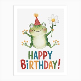 Happy Birthday Frog.13 Art Print