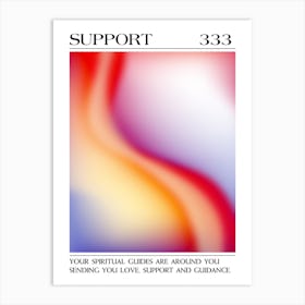 Support, Angel Number 333, Aura Gradient Art Print