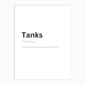 Tanks Definition Meaning Art Print