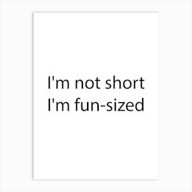 Funny Quote 18 Art Print