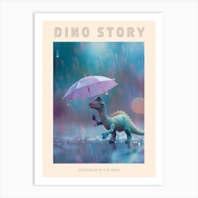 Toy Dinosaur Walking Through The Rain With An Umbrella 1 Poster Art Print