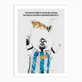 Lionel Messi Quotes Art Print