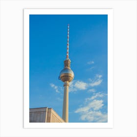 The Tv Tower Of Berlin That Located On The Alexanderplatz 6 Art Print