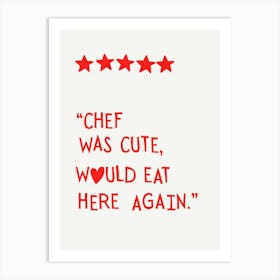 Chef Was Cute in Red Art Print