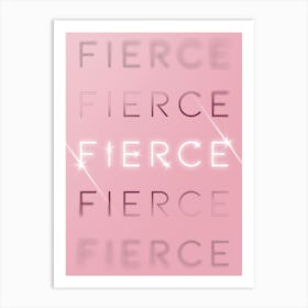 Motivational Words Fierce Quintet in Pink Art Print