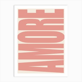 Amore - Pink Art Print