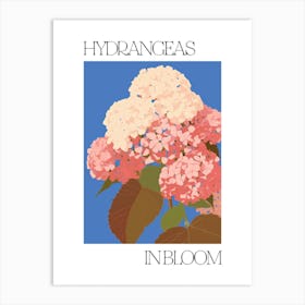 Hydrangeas In Bloom Flowers Bold Illustration 2 Art Print
