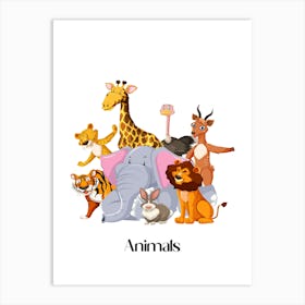 61.Beautiful jungle animals. Fun. Play. Souvenir photo. World Animal Day. Nursery rooms. Children: Decorate the place to make it look more beautiful. Art Print