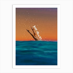 Galaxy Girl Just Dive In Quote Art Print