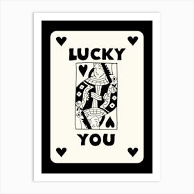 Lucky You 8 Art Print