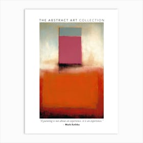 Orange Tones Abstract Rothko Quote 4 Exhibition Poster Art Print
