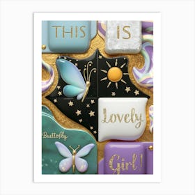 This Is Lovely Girl Art Print