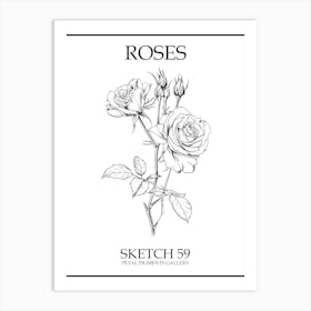 Roses Sketch 59 Poster Art Print