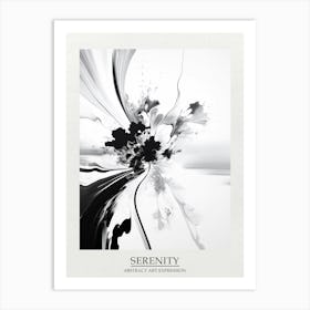 Serenity Abstract Black And White 1 Poster Art Print
