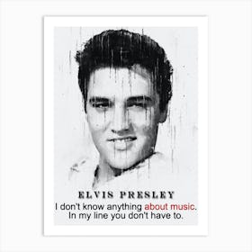 Elvis Presley Quotes Art Print