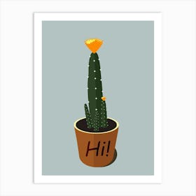 Hi Cactus Art Print