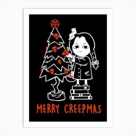 Merry Creepmas - Dark Funny Goth Girl Halloween Christmas Gift Art Print