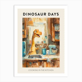 Dinosaur Cooking In The Kitchen Poster 3 Art Print