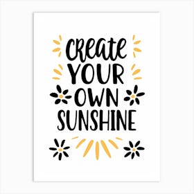 Create Your Own Sunshine 5 Poster