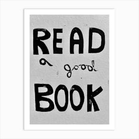 Read A Good Book Art Print