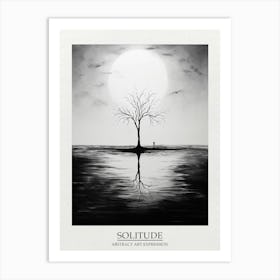 Solitiude Abstract Black And White 4 Poster Art Print