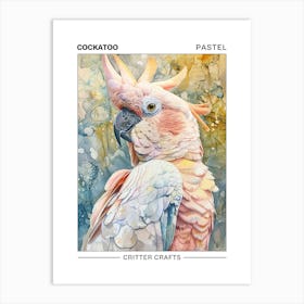 Cockatoo Pastel Watercolour 2 Poster Poster