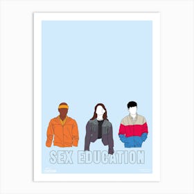 Sex Education Art Print