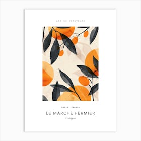 Oranges Le Marche Fermier Poster 4 Art Print