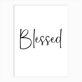 Blessed Art Print