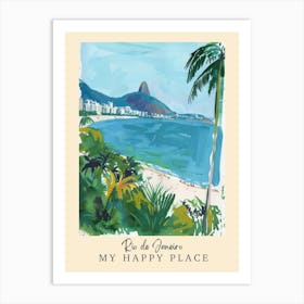 My Happy Place Rio De Janeiro 3 Travel Poster Art Print