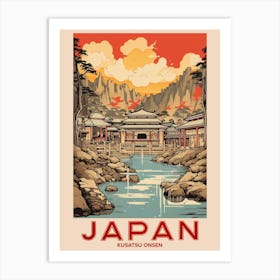 Kusatsu Onsen, Visit Japan Vintage Travel Art 3 Art Print