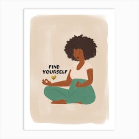 FIND YOURSELF Yoga Namaste Lotus Art Print