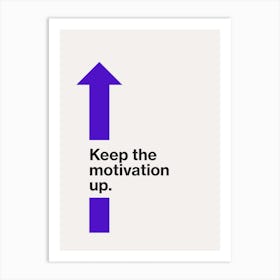 Motivational Typographic Office Art 2 Art Print