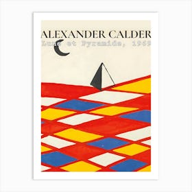 Alexander Calder'S Pyramids Art Print